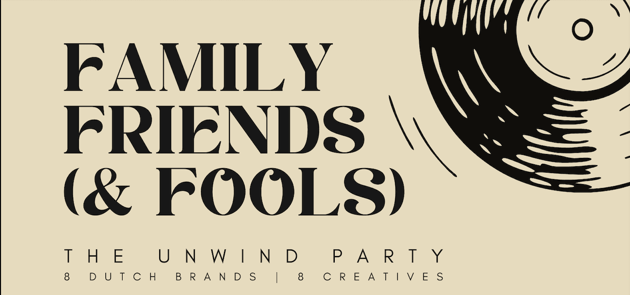 Family, Friends, (& Fools) - The Unwind Party